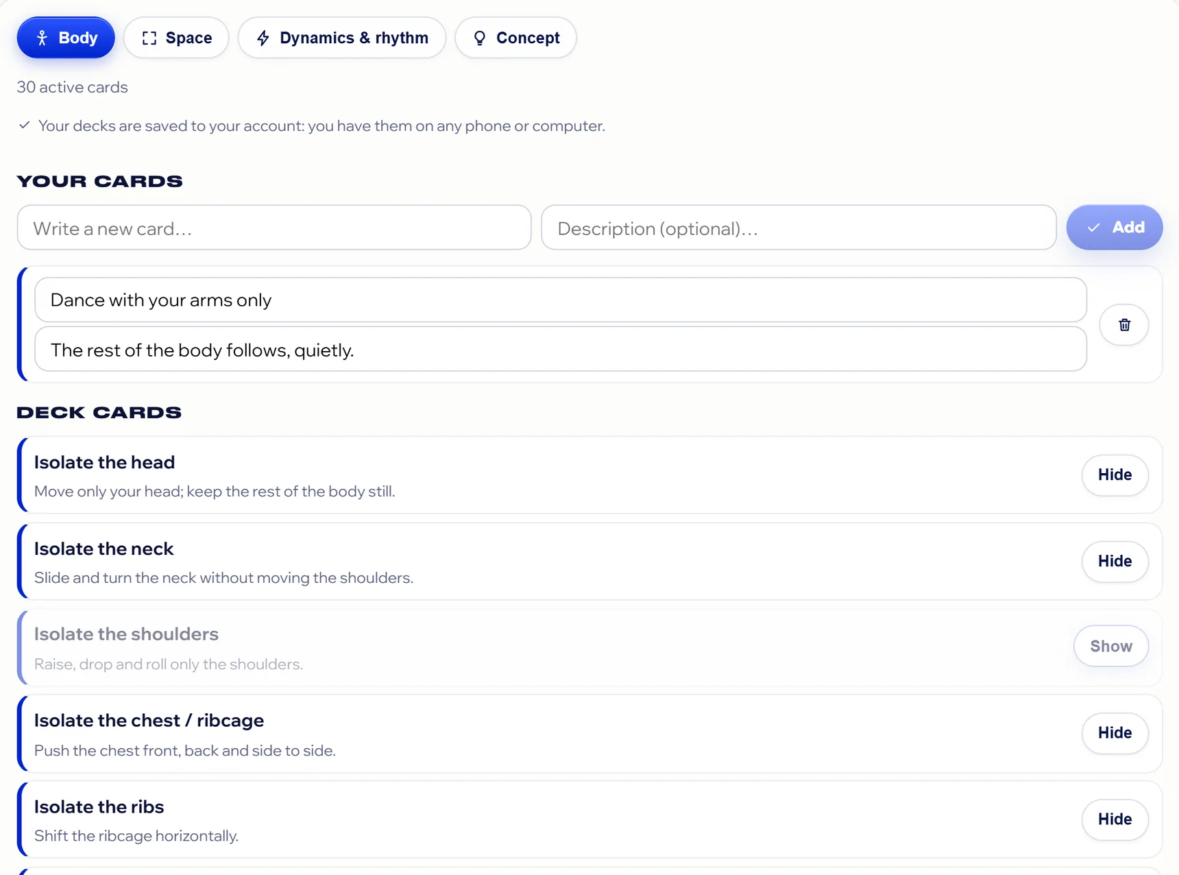 Configure decks with Pro: the Body deck, its active cards, a card of your own and the deck's card list with Hide.
