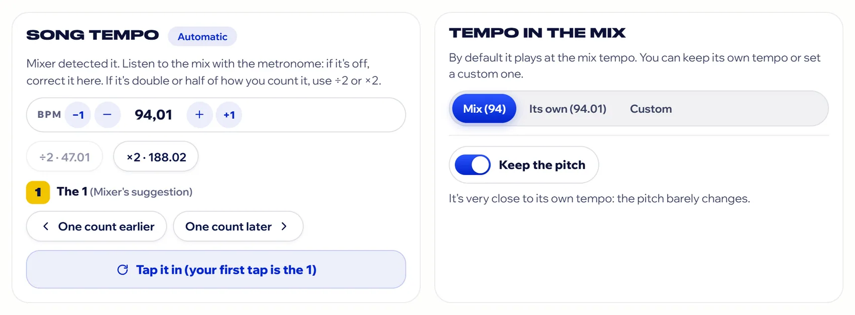A song's panel: the Automatic tempo, the BPM box with −1 and +1, ÷2 and ×2, and The 1 with One count earlier and later.