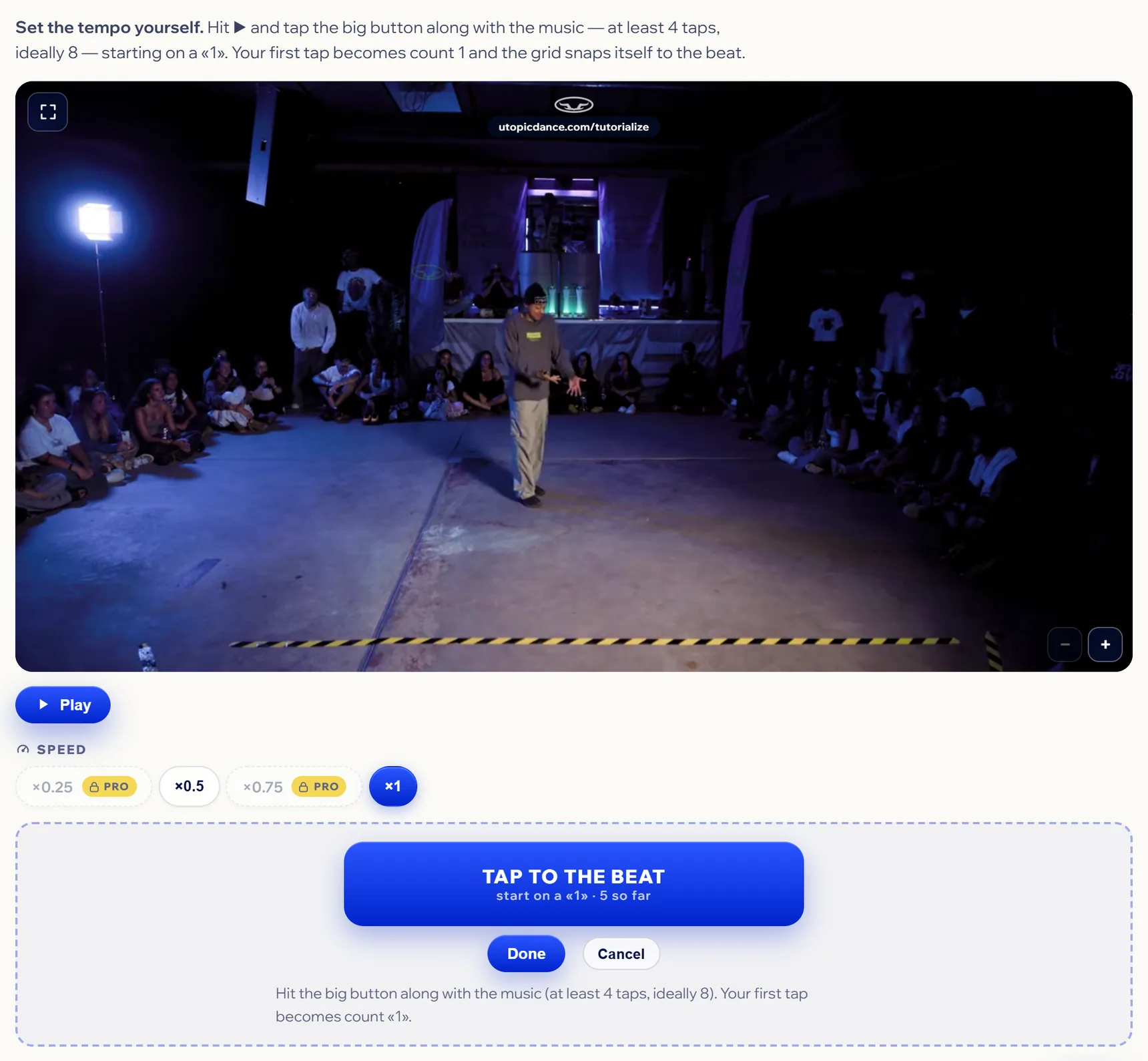 Step 2 with the video playing and the big TAP TO THE BEAT button showing 5 taps, with the Done and Cancel buttons.